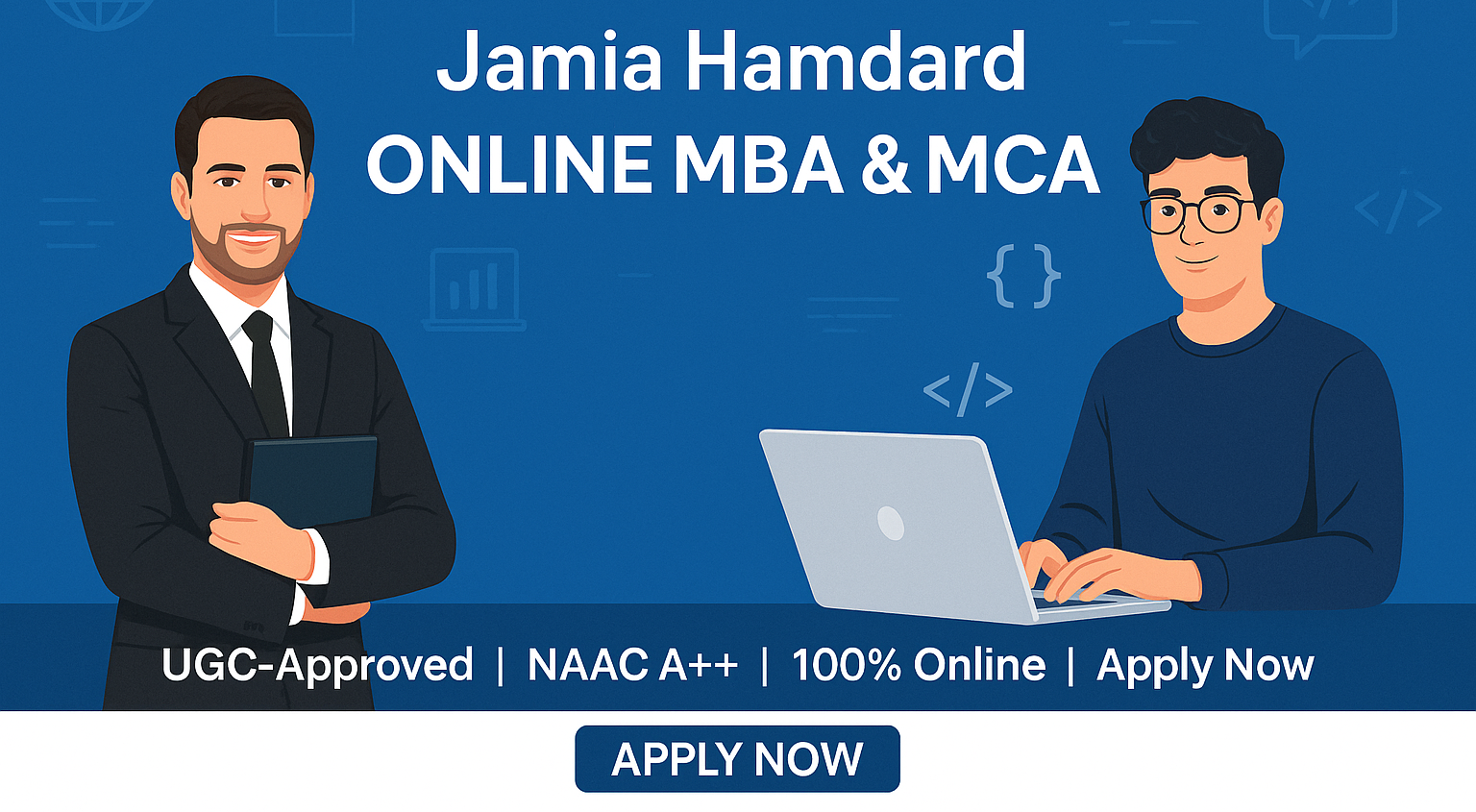 Jamia Hamdard Online MBA and MCA Program: Admissions, Fees, and Career Scope